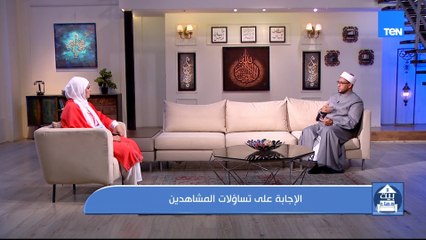 حسن الظن بالله.. جسر العائدين إليه .. وتحاليل السكر الدهون.. وقاية من أمراض العصر| بيت دعاء