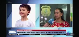 Menino de 6 anos morre após receber superdosagem de adrenalina em hospital de Manaus