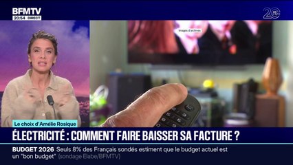LE CHOIX D'AMÉLIE - Comment faire baisser sa facture d'électricité, alors qu'une augmentation est prévue en janvier?