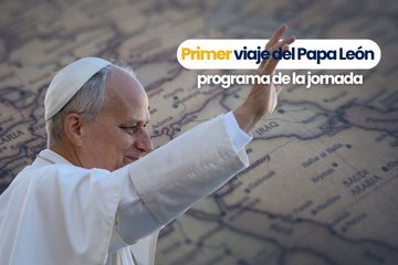 Primer viaje del Papa León XIV
