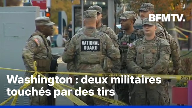 Deux militaires de la Garde nationale touchés par des tirs près de la Maison Blanche