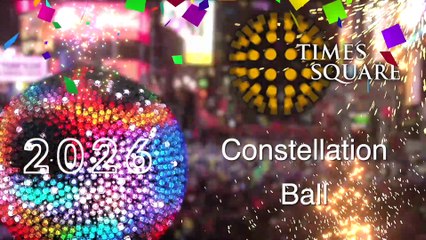 Times Square New Year's Eve 2026 Constellation Ball Unveiled!