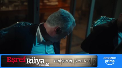 Eşref Rüyalarında Bile Dinçer'i Öldürdüğünü Görür Oldu ｜ Eşref Rüya 23 Bölüm