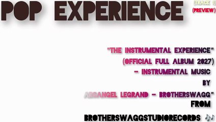 "Arcangel Legrand - Brotherswagg's 'Pop Experience' is Coming - Preview on November 26"