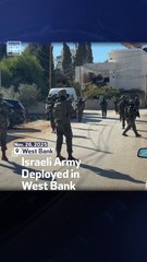 Israeli Army Deployed in West Bank
