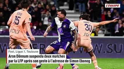 Aron Dönnum suspendu deux matches par la LFP après son geste à l'adresse de Simon Ebonog - Foot - Ligue 1