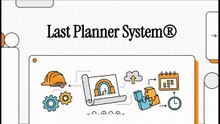 Lean Methods & Tools - 16 Last Planner System® overview and purpose (EN)