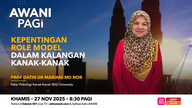 AWANI Pagi: Kepentingan role model dalam kalangan kanak-kanak