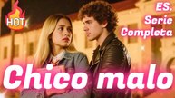 El chico malo que arruinó mi vida【ES. - Serie Completa】#drama