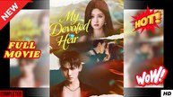 My Devoted Heir Full Movie - Video Dailymotion