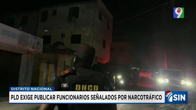 PLD exige publicar funcionarios implicados en caso de narcotráfico | Emisión Estelar SIN con Alicia Ortega
