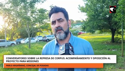 Conversatorio sobre la Represa de Corpus acompañamiento y oposición al proyecto para Misiones