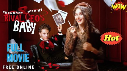 Pregnant With My Rival CEO'S Baby Short Drama