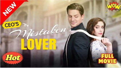 CEO'S Mistaken Lover Short Drama