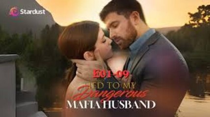 🌹Tied To My Dangerous Mafia Husband - Full Movie