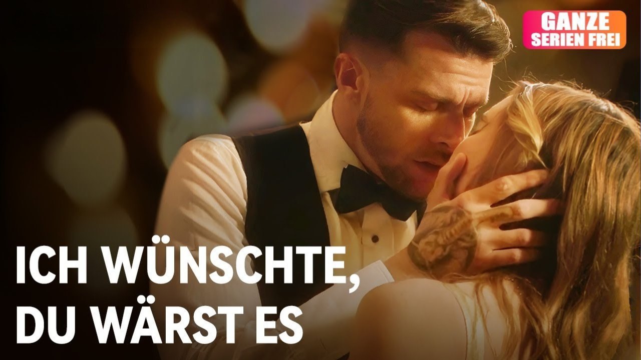 Ich wünschte, du wärst es - Sie wählte den Falschen, liebte den Richtigen zu spät!