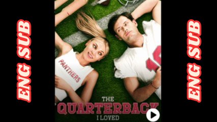 The Quarterback I Loved - Full 2025