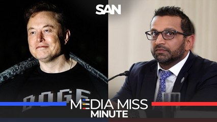 DOGE calls report saying it ended ‘fake news’; Patel’s gift to New Zealand officials to be destroyed