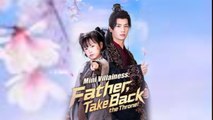 Mini Villainess Father Take Back the Throne English Sub