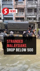 Fewer than 500 Malaysians remain stranded in southern Thailand, says minister
