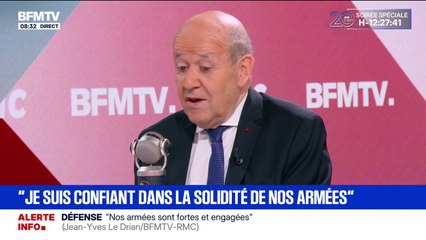 "Je suis confiant dans la solidité de nos armées", déclare Jean-Yves Le Drian, ancien ministre des Armées
