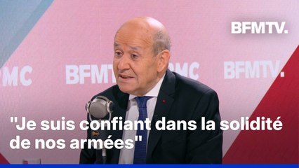 Menace russe, service militaire, armée...L'interview de Jean-Yves Le Drian en intégralité