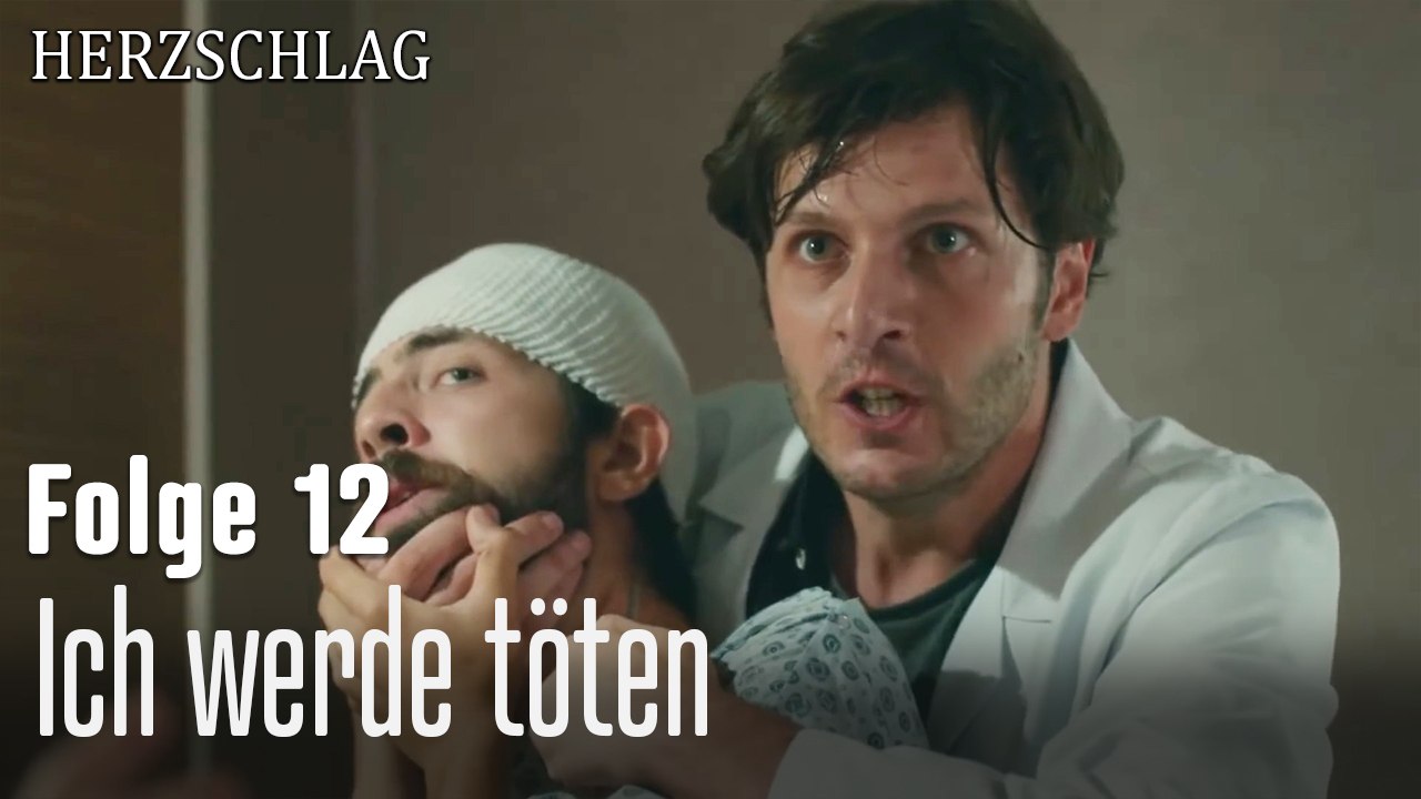 Ich werde töten-Herzschlag Folge 12