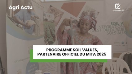 Agri Actu : Programme Soil Values, partenaire officiel du MITA 2025