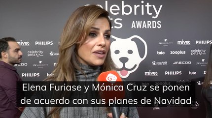 Elena Furiase y Mónica Cruz se ponen de acuerdo con sus planes de Navidad:
