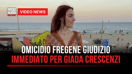 Omicidio Fregene giudizio immediato per Giada Crescenzi