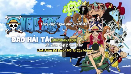 Đảo Hải Tặc (One Piece) Tập 1151 Vietsub Thuyết Minh Tiếng Việt