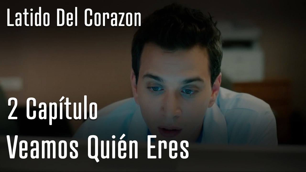 Veamos Quién Eres - Latido Del Corazon
