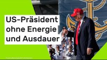Trump ohne Energie und Ausdauer