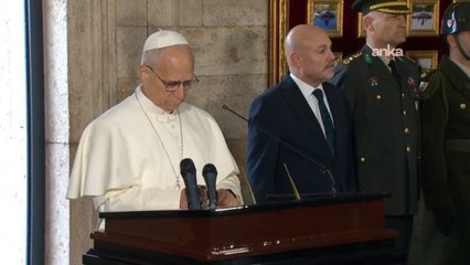 Papa 14. Leo, Türkiye ziyaretine Anıtkabir’den başladı