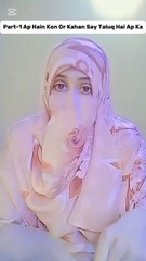 Part-1 Ap Hain Kon Or Kahan Say Taluq Hai Ap Ka