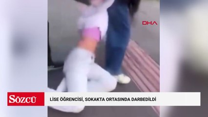 Lise öğrencisi, sokakta ortasında darbedildi; görüntülerini paylaştılar