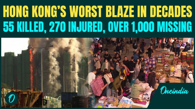Hong Kong High Rise Fire Explained | What Ignited Blaze? |Who’s Behind Deadliest Fire that killed 55