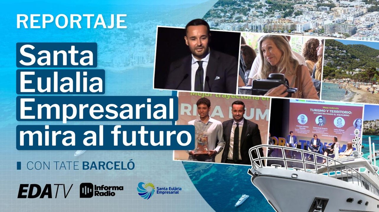 Santa Eulalia Empresarial mira al futuro
