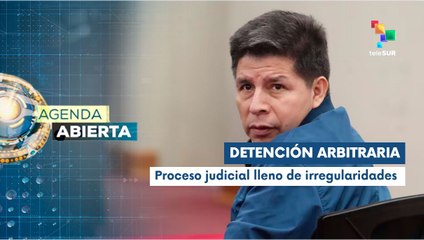 Agenda Abierta 27-11 Fallo sobre juicio contra expresidente Pedro Castillo
