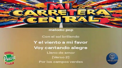 MI CARRETERA CENTRAL POR JAVIER LINDO M.