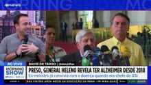 PRESO, General Heleno REVELA ter ALZHEIMER desde 2018