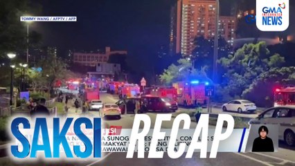 Saksi: (Part 1) 65 patay sa sunog sa Hong Kong | E-bike at E-trike ban sa major roads | Nanghalay umano, arestado