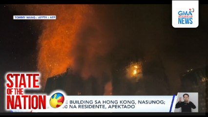 Bilang ng mga nasawi sa sunog, umakyat na sa 65; daan-daan ang napaulat na nawawala | SONA
