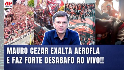 "O AEROFLA FOI COLOSSAL!!! MUITOS MORREM DE INVEJA porque o FLAMENGO..." MAURO CEZAR DESABAFA!