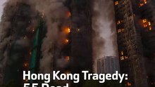 Hong Kong Tragedy 55 Dead 300 Missing