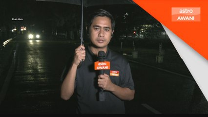 Penduduk Batu Tiga enggan lena pantau ribut Senyar