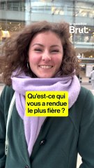 LA QUESTION BRUT. — Qu'est-ce qui vous a rendu le plus fier ?