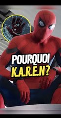 Pourquoi Peter nomme son IA Karen ? #spiderman #homecoming #peterparker #marvel #onregardequoi