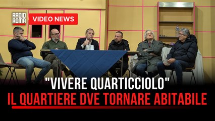 "Vivere Quarticciolo", il quartiere chiede di tornare abitabile