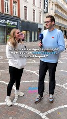 Si tu devais exiger la peine de m*rt pour une raison RIDICULE ce serait pour quel motif ? #microtrottoir #drole